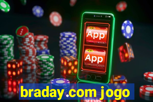 braday.com jogo